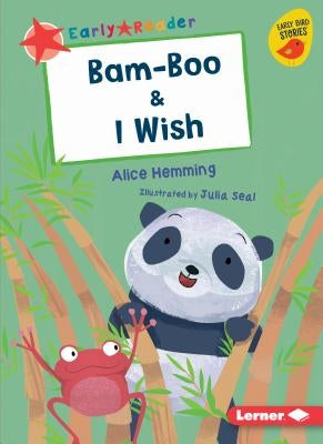 Bam-Boo & I Wish by Hemming, Alice