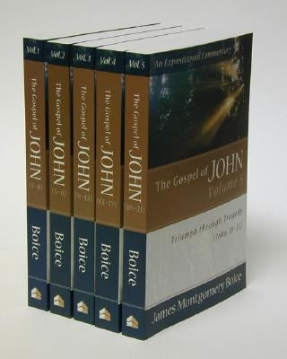 The Gospel of John by Boice, James Montgomery