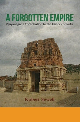 A Forgotton Empire by Sewell, Robert