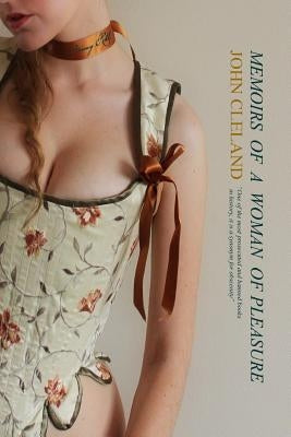 Fanny Hill (Illustrated): Memoirs of a Woman of Pleasure by Hogarth, William