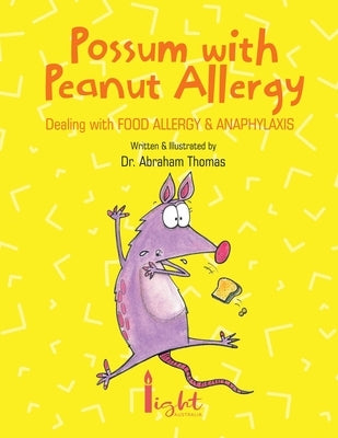 Possum with Peanut Allergy by Thomas, Abraham