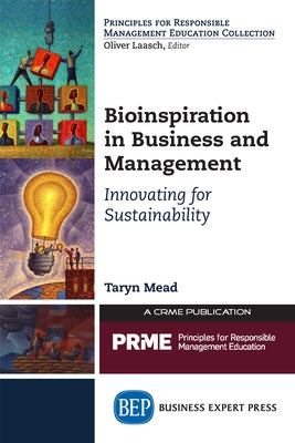Bioinspiration in Business and Management: Innovating for Sustainability by Mead, Taryn