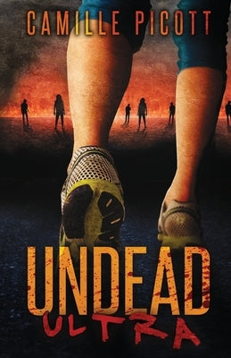 Undead Ultra by Picott, Camille