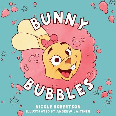Bunny Bubbles by Robertson, Nicole