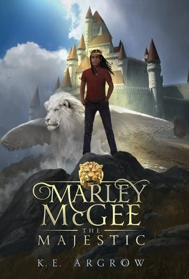 Marley McGee the Majestic by Argrow, K. E.