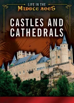 Castles and Cathedrals by Baum, Margaux