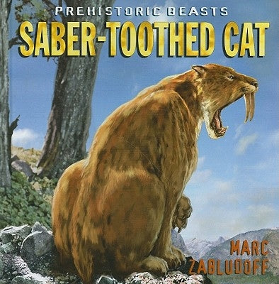 Saber-Toothed Cat by Zabludoff, Marc
