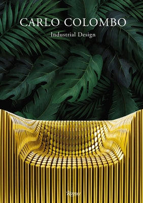 Carlo Colombo Industrial Design by Capitanucci, Maria Vittoria