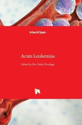 Acute Leukemias by Piccaluga, Pier Paolo