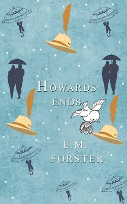 Howards End by Forster, E. M.