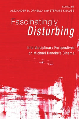 Fascinatingly Disturbing by Ornella, Alexander D.
