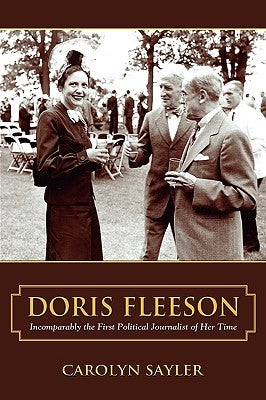 Doris Fleeson (Hardcover) by Sayler, Carolyn