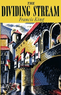 The Dividing Stream by King, Francis