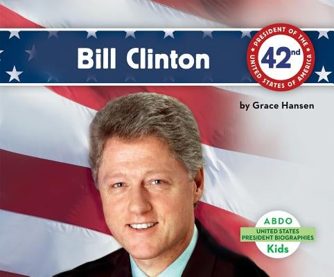 Bill Clinton by Hansen, Grace