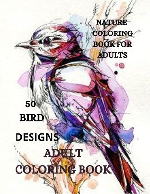 Bird Coloring Book: Cute Bird Designs for Relaxation and Stress Relief by Kirk Howell, Joana