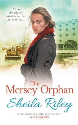 The Mersey Orphan by Riley, Sheila