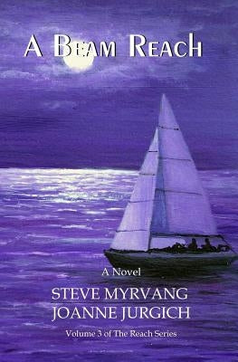 A Beam Reach by Myrvang, Joanne