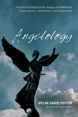 Angelology by Potter, Dylan David