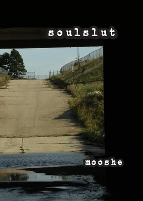 soulslut by Mooshe