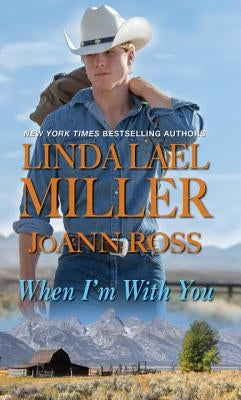 When I'm with You by Lael Miller, Linda