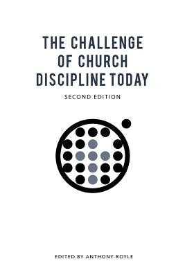 The Challenge of Church Discipline Today by Prasch, J. Jacob