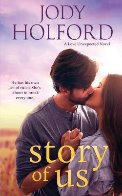 Story of Us by Holford, Jody