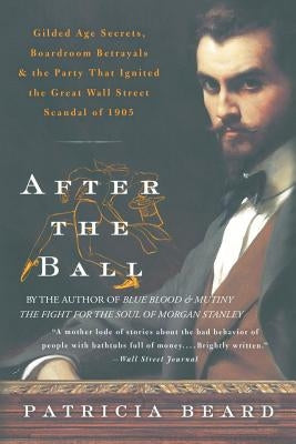 After the Ball by Beard, Patricia