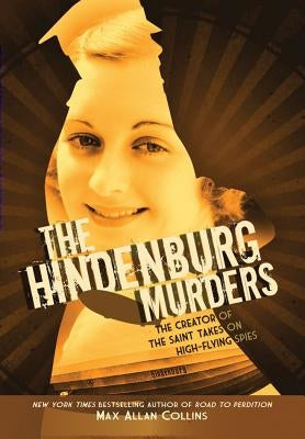 The Hindenburg Murders by Collins, Max Allan
