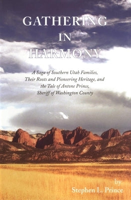 Gathering in Harmony by Prince, Stephen L.