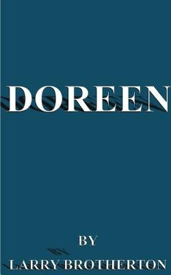 Doreen by Brotherton, Larry