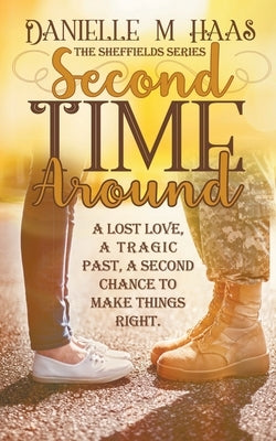 Second Time Around by Haas, Danielle M.