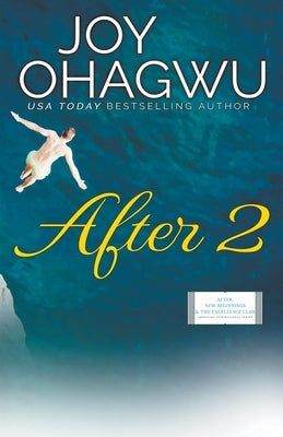 After 2 - Christian Inspirational Fiction - Book 3 by Ohagwu, Joy