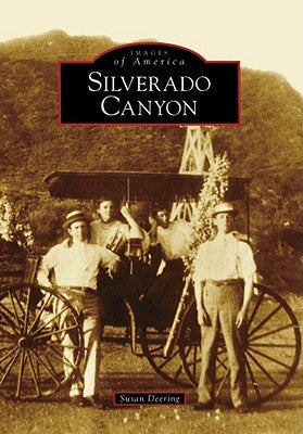 Silverado Canyon by Deering, Susan