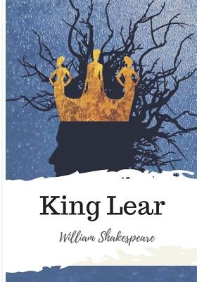 King Lear by Shakespeare, William