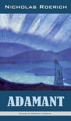 Adamant by Roerich, Nicholas