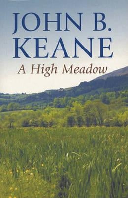 High Meadow by Keane, John B.