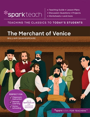 Sparkteach: The Merchant of Venice: Volume 22 by Sparknotes