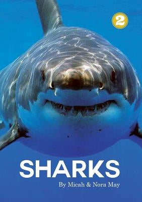Sharks by May, Micah