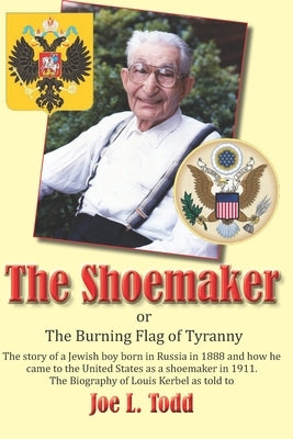 The Shoemaker by Todd, Joe L.