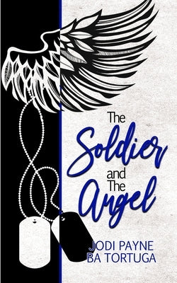 The Soldier and the Angel by Tortuga, Ba