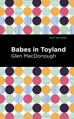 Babes in Toyland by Macdonough, Glen