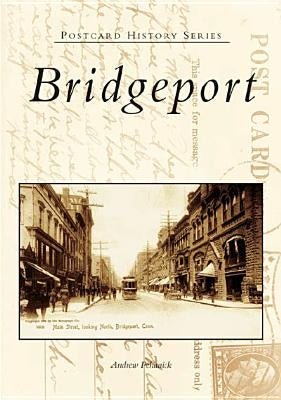 Bridgeport by Pehanick, Andrew