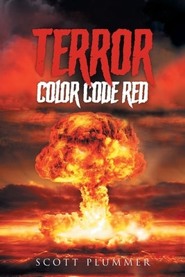 Terror: Color Code Red by Scott Plummer