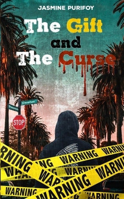 The Gift and The Curse by Purifoy, Jasmine