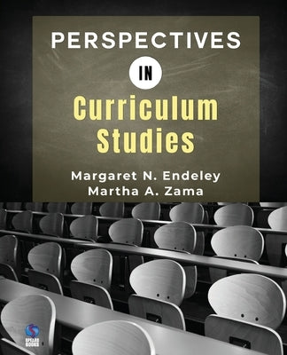 Perspectives in Curriculum Studies by Zama, Martha M. a.