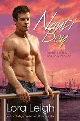 Nauti Boy by Leigh, Lora