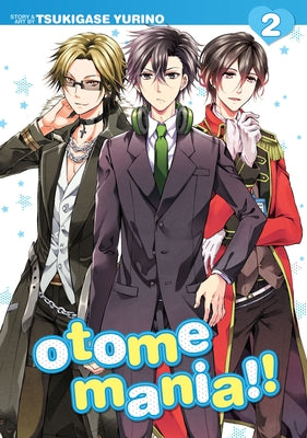 Otome Mania!! Vol. 2 by Tsukigase, Yurino