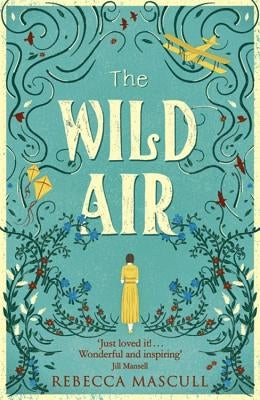 The Wild Air by Mascull, Rebecca