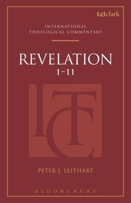 Revelation 1-11 by Leithart, Peter J.
