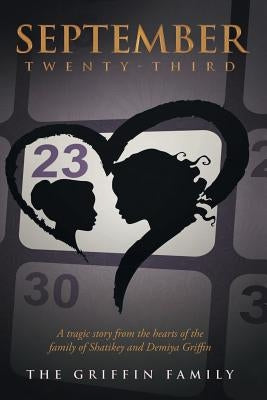 September Twenty-Third by Griffin, Vickie